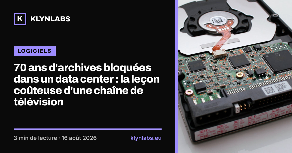 Aperçu de la carte de partage : 70 ans d'archives bloquées dans un data center : la leçon coûteuse d'une chaîne de télévision
