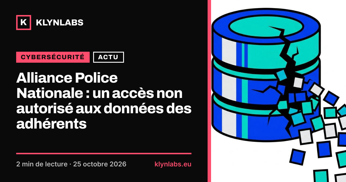 Aperçu de la carte de partage : Alliance Police Nationale : un accès non autorisé aux données des adhérents