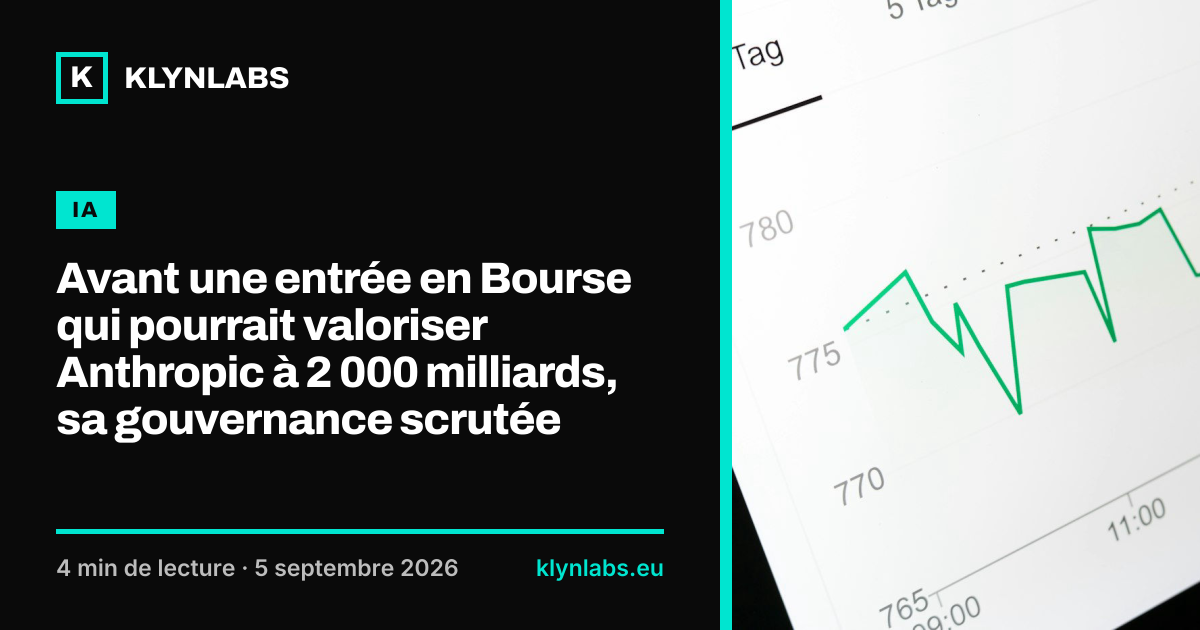 Aperçu de la carte de partage : Avant une entrée en Bourse qui pourrait valoriser Anthropic à 2 000 milliards, sa gouvernance scrutée