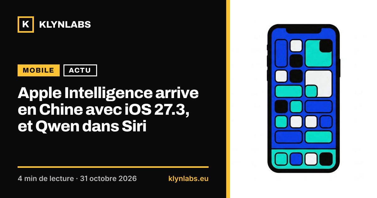 Aperçu de la carte de partage : Apple Intelligence arrive en Chine avec iOS 27.3, et Qwen dans Siri