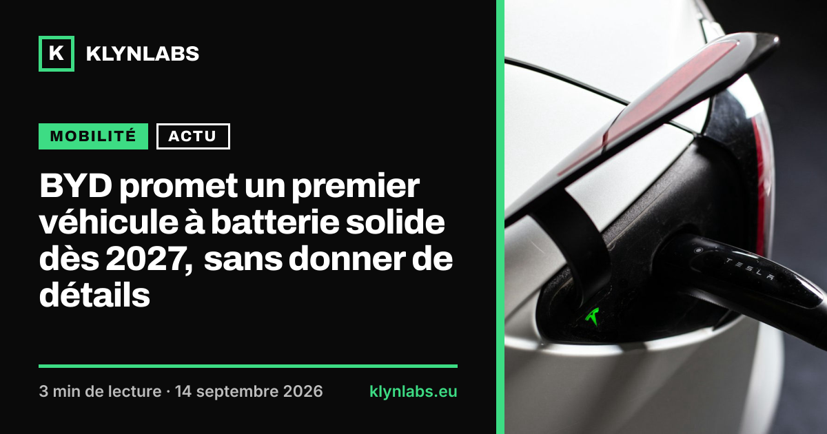 Aperçu de la carte de partage : BYD promet un premier véhicule à batterie solide dès 2027, sans donner de détails