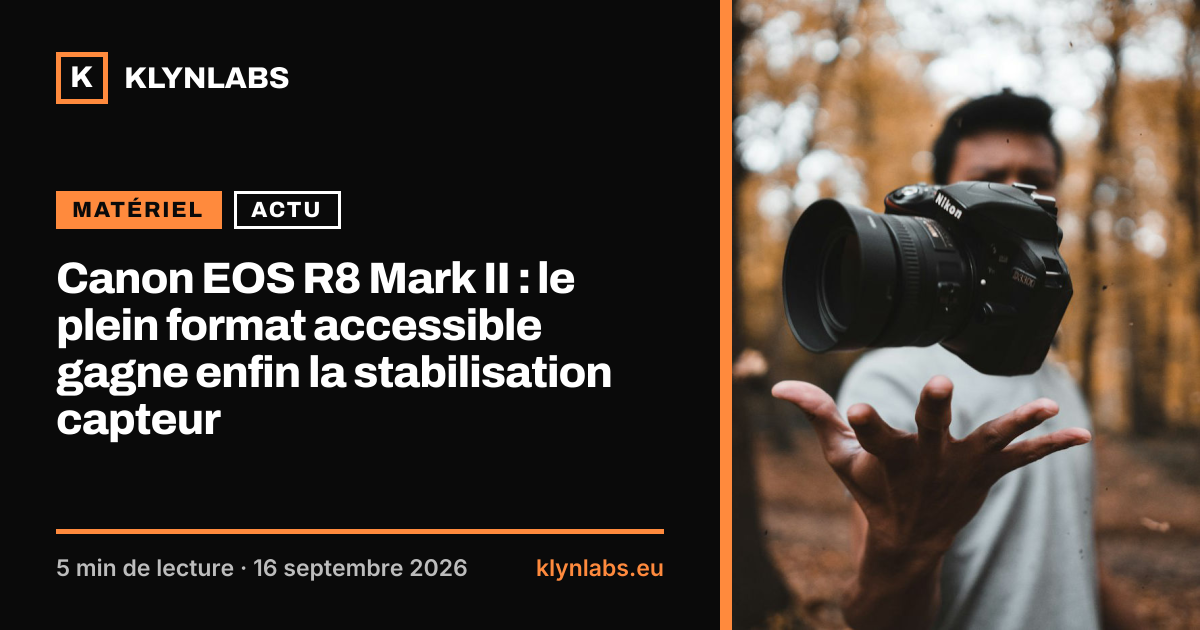 Aperçu de la carte de partage : Canon EOS R8 Mark II : le plein format accessible gagne enfin la stabilisation capteur