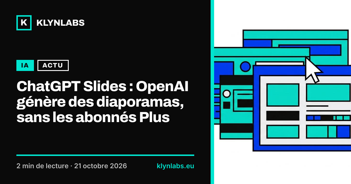 Aperçu de la carte de partage : ChatGPT Slides : OpenAI génère des diaporamas, sans les abonnés Plus