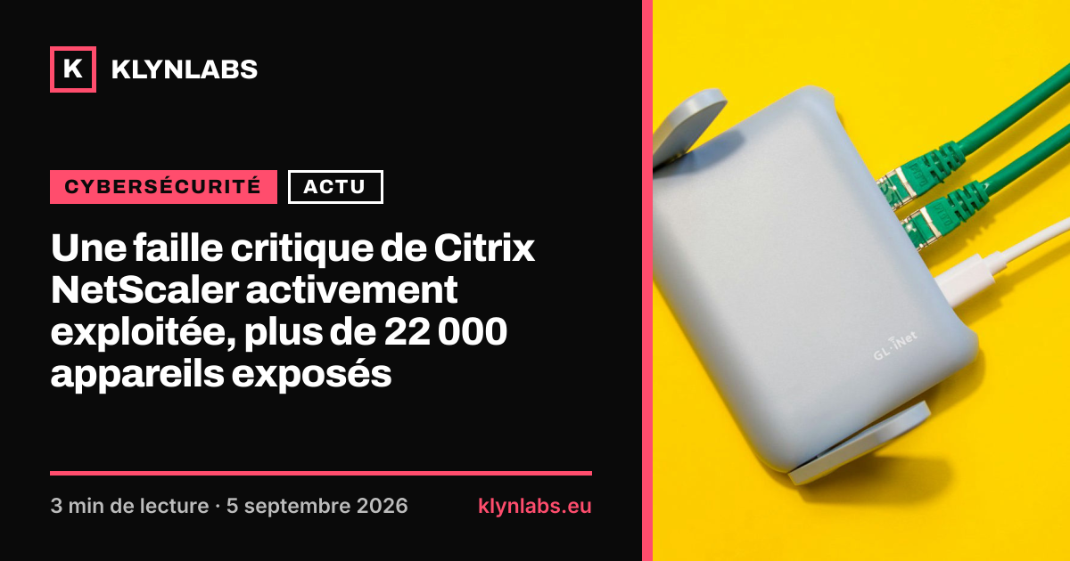 Aperçu de la carte de partage : Une faille critique de Citrix NetScaler activement exploitée, plus de 22 000 appareils exposés