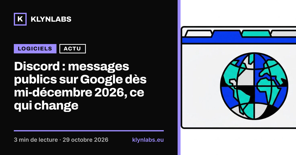 Aperçu de la carte de partage : Discord : messages publics sur Google dès mi-décembre 2026, ce qui change