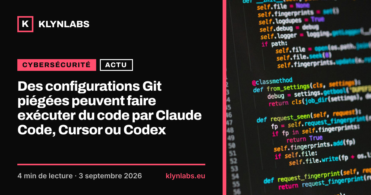 Aperçu de la carte de partage : Des configurations Git piégées peuvent faire exécuter du code par Claude Code, Cursor ou Codex