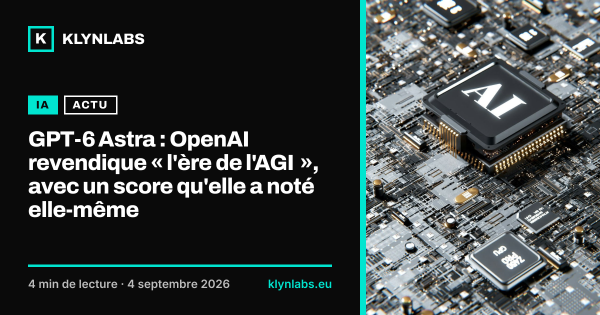 Aperçu de la carte de partage : GPT-6 Astra : OpenAI revendique « l'ère de l'AGI », avec un score qu'elle a noté elle-même