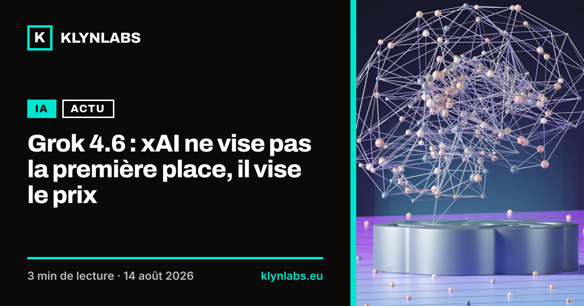 Aperçu de la carte de partage : Grok 4.6 : xAI ne vise pas la première place, il vise le prix