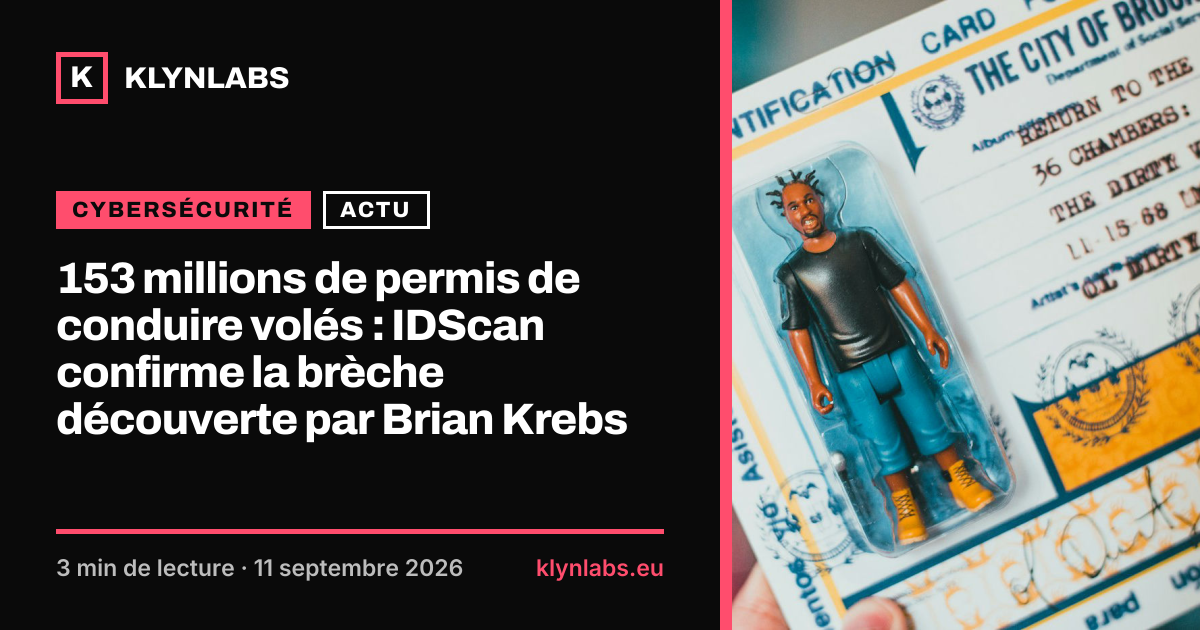 Aperçu de la carte de partage : 153 millions de permis de conduire volés : IDScan confirme la brèche découverte par Brian Krebs