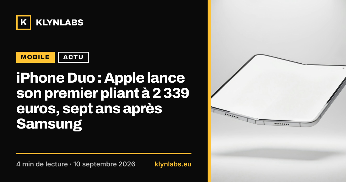 Aperçu de la carte de partage : iPhone Duo : Apple lance son premier pliant à 2 339 euros, sept ans après Samsung