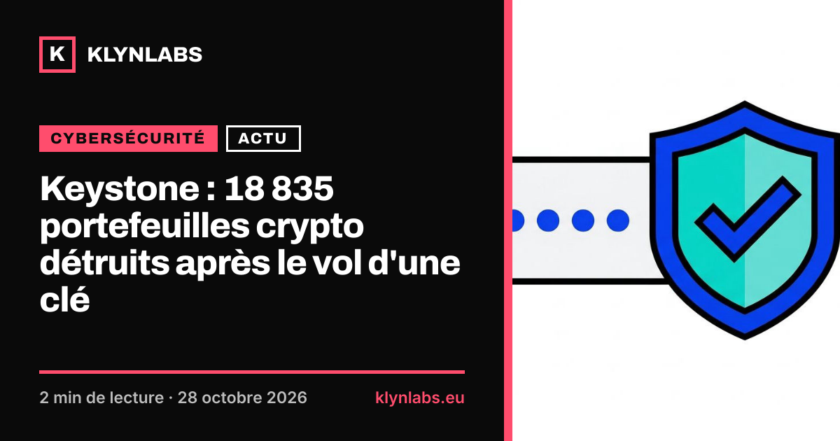 Aperçu de la carte de partage : Keystone : 18 835 portefeuilles crypto détruits après le vol d'une clé