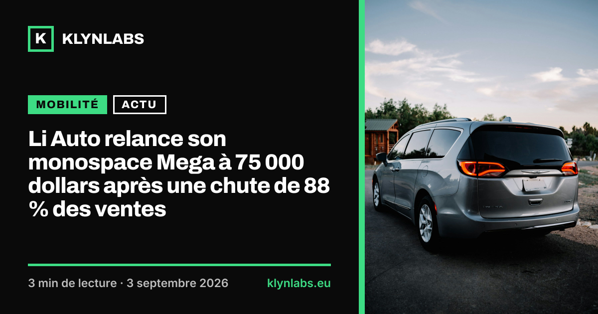 Aperçu de la carte de partage : Li Auto relance son monospace Mega à 75 000 dollars après une chute de 88 % des ventes
