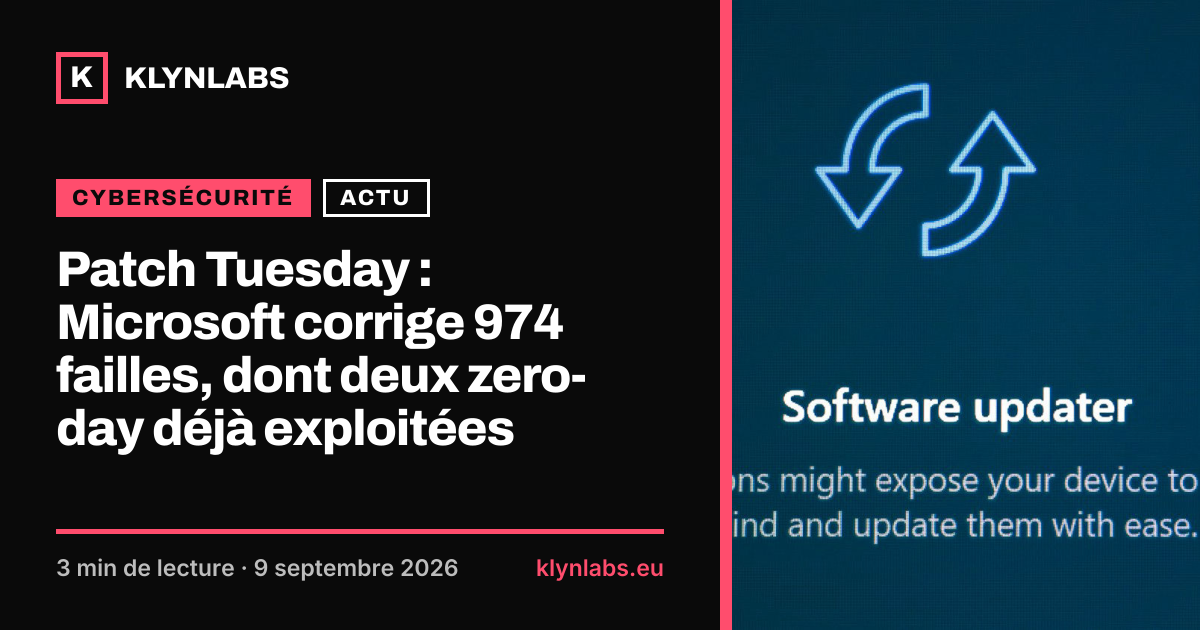 Aperçu de la carte de partage : Patch Tuesday : Microsoft corrige 974 failles, dont deux zero-day déjà exploitées
