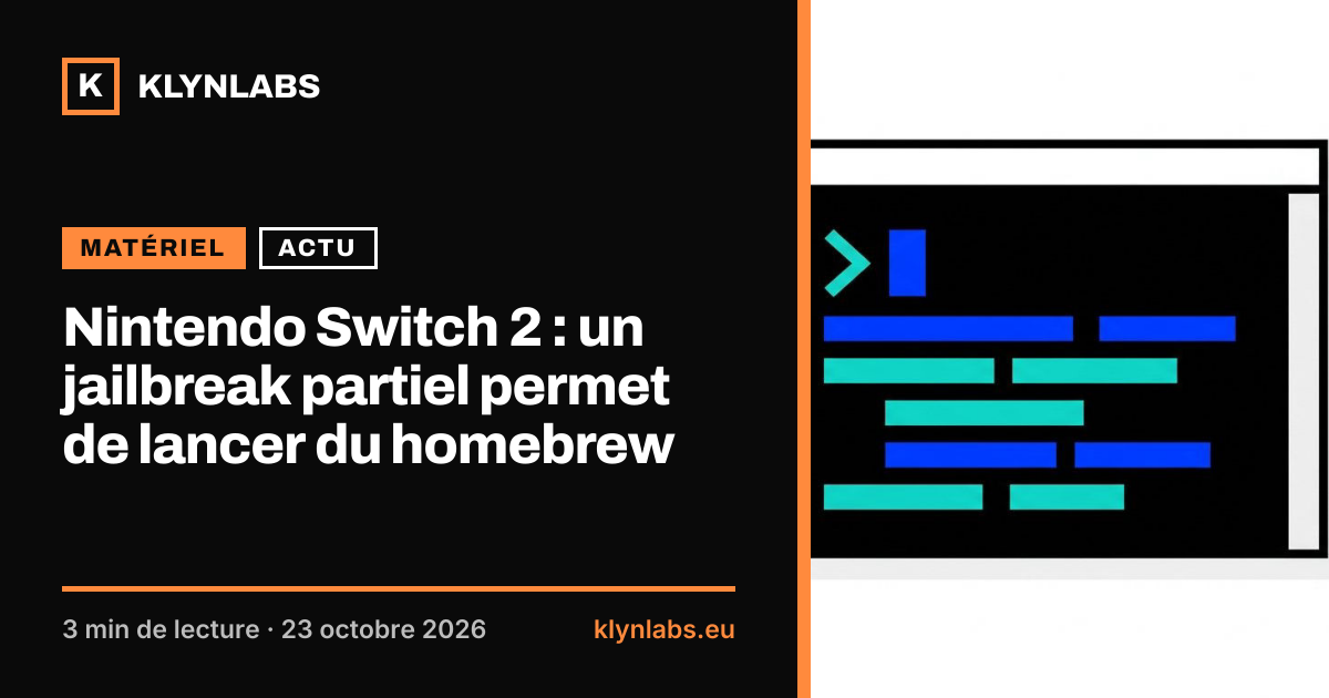 Aperçu de la carte de partage : Nintendo Switch 2 : un jailbreak partiel permet de lancer du homebrew
