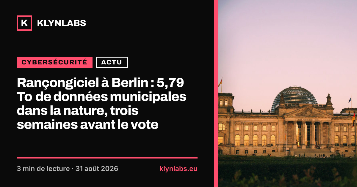 Aperçu de la carte de partage : Rançongiciel à Berlin : 5,79 To de données municipales dans la nature, trois semaines avant le vote