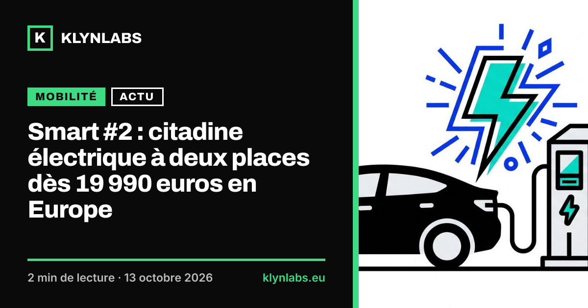 Aperçu de la carte de partage : Smart #2 : citadine électrique à deux places dès 19 990 euros en Europe