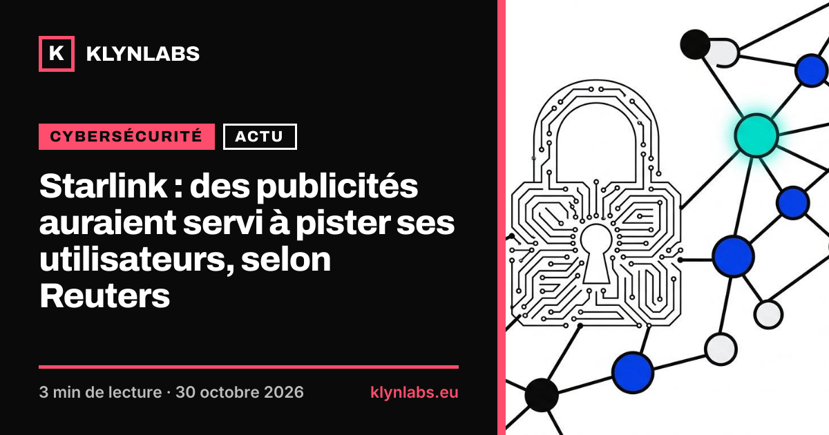 Aperçu de la carte de partage : Starlink : des publicités auraient servi à pister ses utilisateurs, selon Reuters