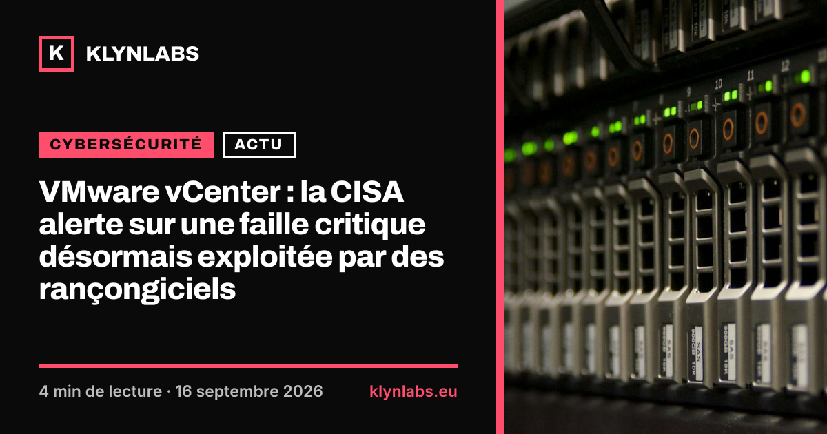 Aperçu de la carte de partage : VMware vCenter : la CISA alerte sur une faille critique désormais exploitée par des rançongiciels