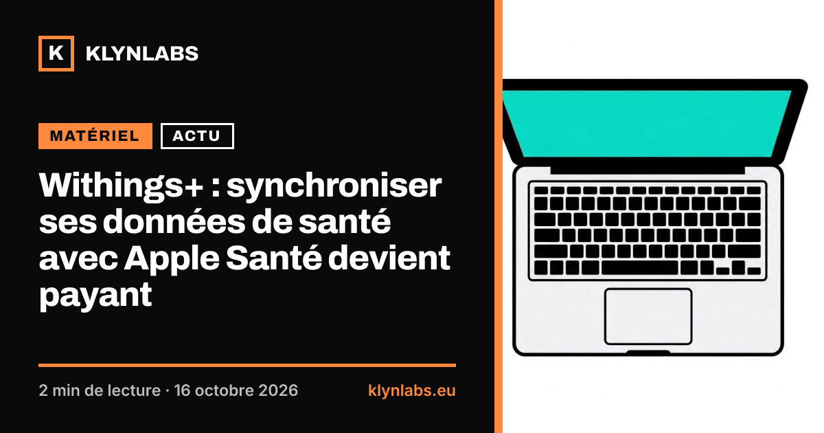 Aperçu de la carte de partage : Withings+ : synchroniser ses données de santé avec Apple Santé devient payant