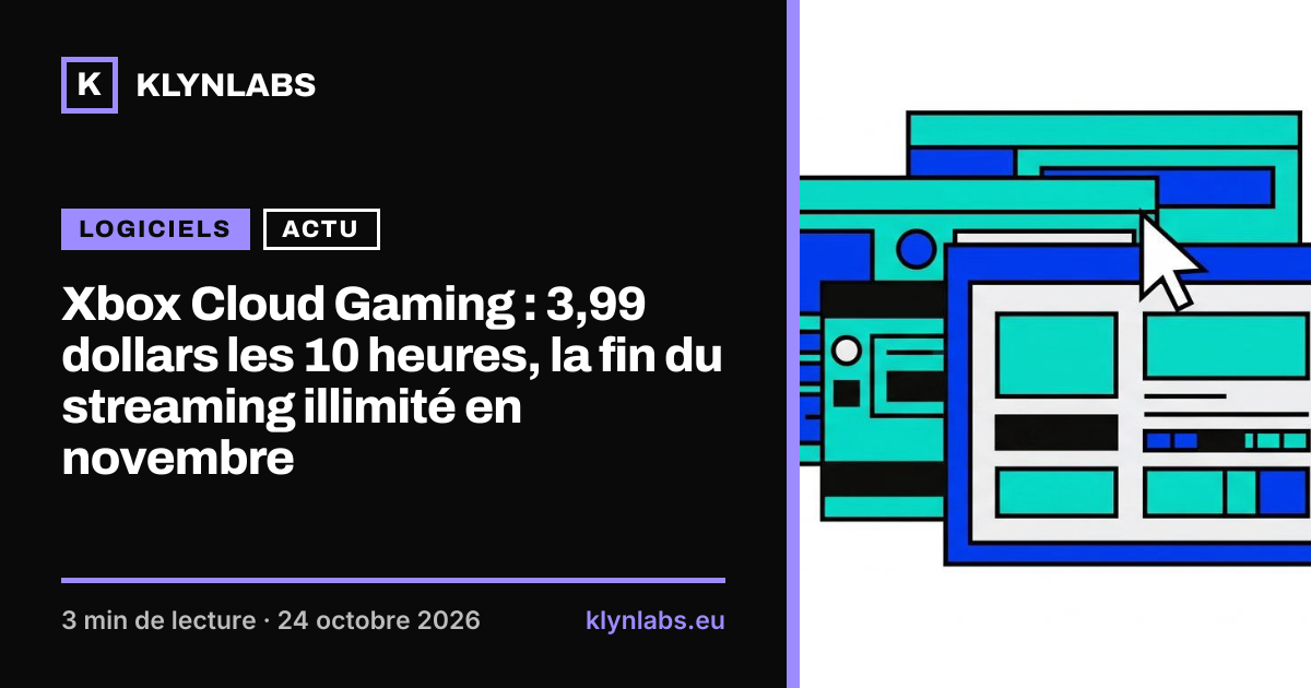 Aperçu de la carte de partage : Xbox Cloud Gaming : 3,99 dollars les 10 heures, la fin du streaming illimité en novembre