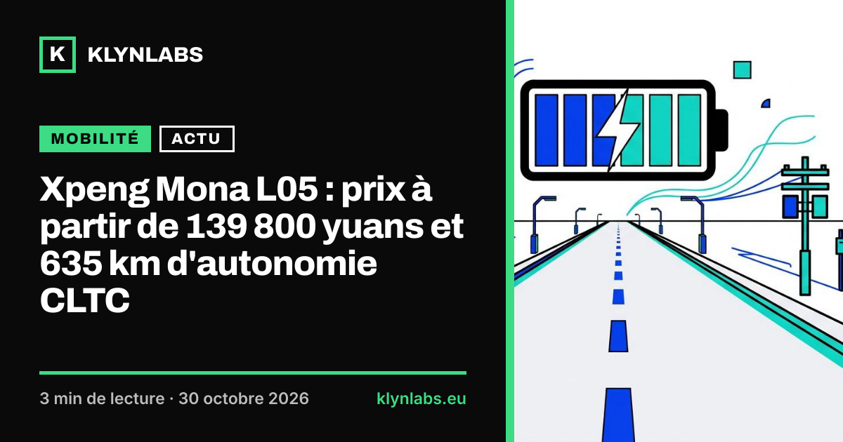 Aperçu de la carte de partage : Xpeng Mona L05 : prix à partir de 139 800 yuans et 635 km d'autonomie CLTC
